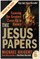 The Jesus Papers