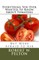 Everything You Ever Wanted to Know About Tomatoes