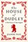 The House of Dudley