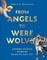 From Angels to Werewolves
