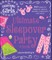 The Everything Girls Ultimate Sleepover Party Book