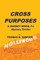 Cross Purposes