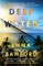 Deep Water