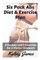 Six Pack Abs Diet & Exercise Plan