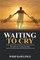 Waiting To Cry
