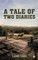 A Tale of Two Diaries