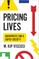 Pricing Lives