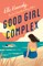 Good Girl Complex