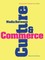 Media Between Culture and Commerce