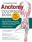 Complete Anatomy Coloring Book, Newly Revised and Updated Edition
