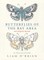Butterflies of the Bay Area and (Slightly) Beyond