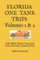 Florida One Tank Trips Volumes 1 & 2