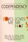 Codependency - "Loves Me, Loves Me Not"