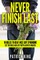 Never Finish Last