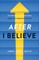 After I Believe