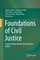 Foundations of Civil Justice
