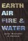 Earth, Air, Fire, and Water
