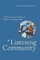 A Listening Community