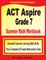 ACT Aspire Grade 7 Summer Math Workbook