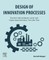 Design of Innovation Processes