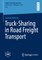 Truck-Sharing in Road Freight Transport