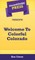 Short Story Press Presents Welcome To Colorful Colorado