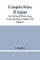 A Complete History Of England