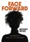 Face Forward