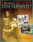 Becoming Less Separate