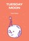 Tuesday Moon