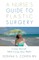 A Nurse's Guide to Plastic Surgery