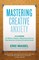 Mastering Creative Anxiety