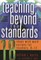 Teaching Beyond the Standards