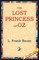 The Lost Princess of Oz