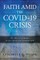 Faith amid the COVID-19 Crisis