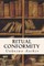 Ritual Conformity
