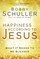 Happiness According to Jesus