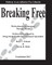 Breaking Free