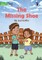 The Missing Shoe - Our Yarning