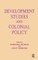 Development Studies and Colonial Policy
