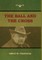 The Ball and The Cross