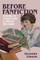 Before Fanfiction