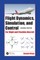 Flight Dynamics, Simulation, and Control