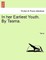 In Her Earliest Youth. by Tasma. Volume II
