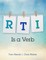 RTI Is a Verb