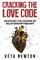 Cracking the Love Code