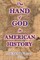 The Hand of God in American History