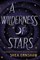 A Wilderness of Stars