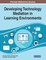 Developing Technology Mediation in Learning Environments