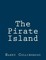 The Pirate Island